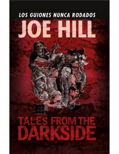 TALES FROM THE DARKSIDE DE JOE HILL (RELATOS) TALES FROM THE DARKSIDE DE JOE HILL (RELATOS)