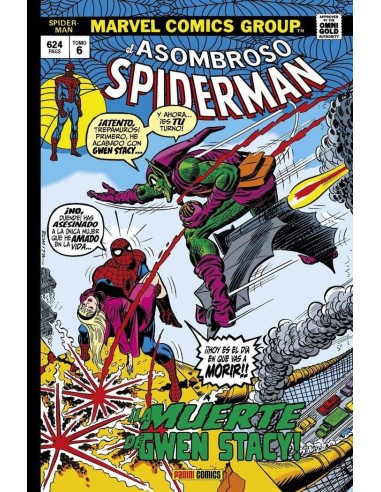 EL ASOMBROSO SPIDERMAN. LA MUERTE DE GWEN STACY (MARVEL GOLD) EL ASOMBROSO SPIDERMAN. LA MUERTE DE GWEN STACY (MARVEL GOLD)