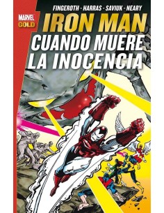 IRON MAN. CUANDO MUERE LA INOCENCIA (MARVEL GOLD) IRON MAN. CUANDO MUERE LA INOCENCIA (MARVEL GOLD)