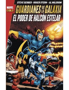 GUARDIANES DE LA GALAXIA: EL PODER DE HALCON ESTELAR (MARVEL GOLD)