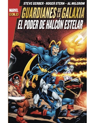 GUARDIANES DE LA GALAXIA: EL PODER DE HALCON ESTELAR (MARVEL GOLD)