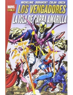 LOS VENGADORES. LA ISLA DE GARRA AMARILLA (MARVEL GOLD)