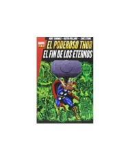 EL PODEROSO THOR: EL FIN DELOS ETERNOS(MARVEL (MARVEL GOLD)