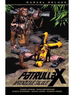LOBEZNO Y LA PATRULLA-X 3. APRENDIZAJE SALVAJE LOBEZNO Y LA PATRULLA-X 3. APRENDIZAJE SALVAJE