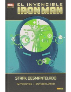 INVENCIBLE IRON MAN 03. STARK DESMANTELADO (MARVEL DELUXE)
