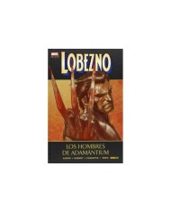 LOBEZNO 04. LOS HOMBRES DE ADAMANTIUM(MARVEL DELUXE)