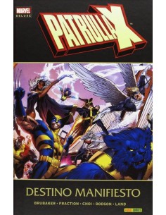 LA PATRULLA-X DESTINO MANIFIESTO(MARVEL DELUXE) LA PATRULLA-X DESTINO MANIFIESTO(MARVEL DELUXE)