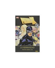PATRULLA-X. LA HERMANDAD (MARVEL DELUXE)