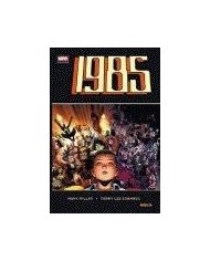 1985 - EL AÑO DE NUESTRA VIDA (MARVEL DELUXE)