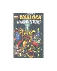 WARLOCK: LA AMENAZA DE THANOS (MARVEL GOLD)