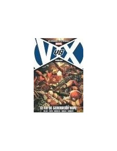 LOS VENGADORES VS LA PATRULLA-X PROLOGO: EL FIN DE GENERACION HOPE LOS VENGADORES VS LA PATRULLA-X PROLOGO: EL FIN DE GENERACION HOPE