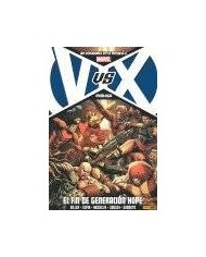 LOS VENGADORES VS LA PATRULLA-X PROLOGO: EL FIN DE GENERACION HOPE