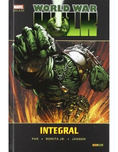 WORLD WAR HULK INTEGRAL (MARVEL DELUXE) WORLD WAR HULK INTEGRAL (MARVEL DELUXE)