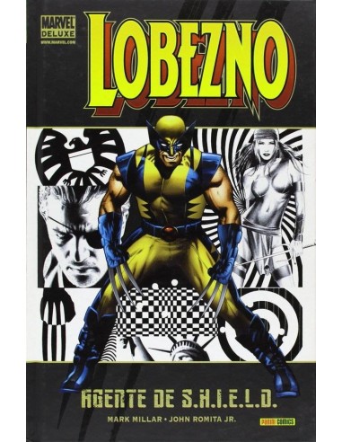 LOBEZNO 02: AGENTE DE SHIELD(MARVEL DELUXE) LOBEZNO 02: AGENTE DE SHIELD(MARVEL DELUXE)