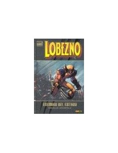 LOBEZNO 01: ENEMIGO DEL ESTADO(MARVEL DELUXE) LOBEZNO 01: ENEMIGO DEL ESTADO(MARVEL DELUXE)