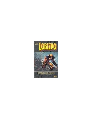 LOBEZNO 01: ENEMIGO DEL ESTADO(MARVEL DELUXE) LOBEZNO 01: ENEMIGO DEL ESTADO(MARVEL DELUXE)