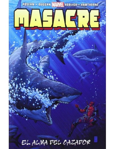 MASACRE 16 EL ALMA DEL CAZADOR MASACRE 16 EL ALMA DEL CAZADOR