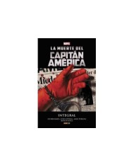LA MUERTE DEL CAPITAN AMERICA. (MARVEL INTEGRAL)