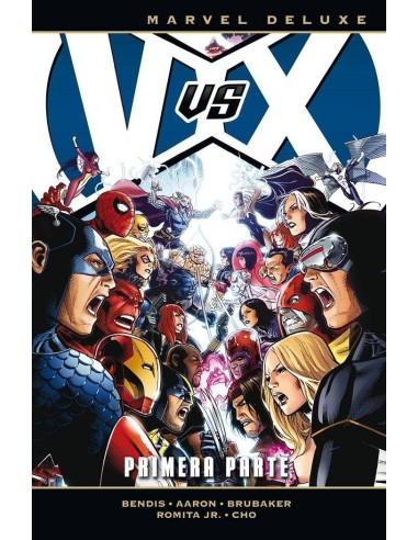 VVX: LOS VENGADORES VS. LA PATRULLA-X . PRIMERA PARTE(MARVEL DELUXE) VVX: LOS VENGADORES VS. LA PATRULLA-X . PRIMERA PARTE(MARVEL DELUXE)