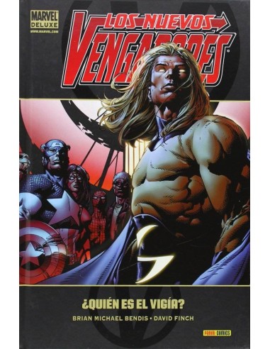 LOS NUEVOS VENGADORES 02: ¿QUIEN ES EL VIGIA?(MARVEL DELUXE) LOS NUEVOS VENGADORES 02: ¿QUIEN ES EL VIGIA?(MARVEL DELUXE)