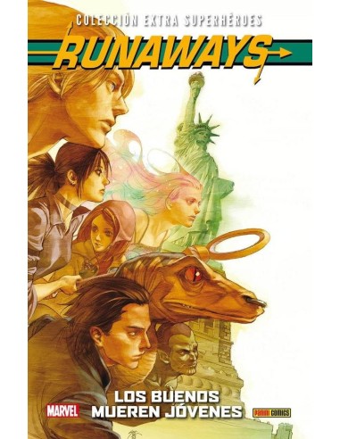 RUNAWAYS 03. LOS BUENOS MUEREN JOVENES RUNAWAYS 03. LOS BUENOS MUEREN JOVENES