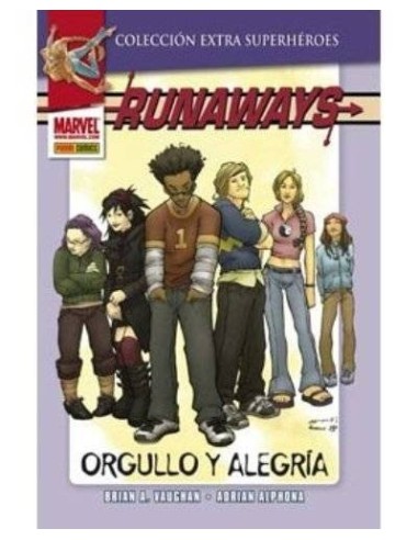 RUNAWAYS 01: ORGULLO Y ALEGRIA