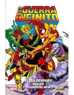LA GUERRA DEL INFINITO:EL DIA DESPUES: WARLOCK Y LA GUARDIA DEL INFINITO LA GUERRA DEL INFINITO:EL DIA DESPUES: WARLOCK Y LA GUARDIA DEL INFINITO