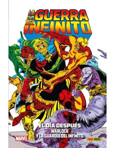 LA GUERRA DEL INFINITO:EL DIA DESPUES: WARLOCK Y LA GUARDIA DEL INFINITO LA GUERRA DEL INFINITO:EL DIA DESPUES: WARLOCK Y LA GUARDIA DEL INFINITO