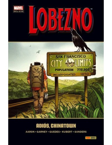 LOBEZNO 08. ADIÓS, CHINATOWN(MARVEL DELUXE) LOBEZNO 08. ADIÓS, CHINATOWN(MARVEL DELUXE)