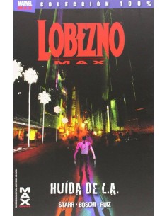 LOBEZNO MAX 2. HUIDA DE L.A. LOBEZNO MAX 2. HUIDA DE L.A.