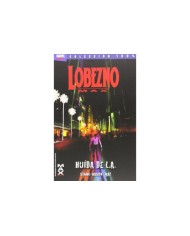 LOBEZNO MAX 2. HUIDA DE L.A.