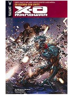 X-O MANOWAR 05. EN GUERRA CON UNITY