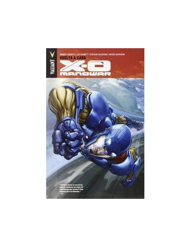 X-O MANOWAR 04. VUELTA A CASA X-O MANOWAR 04. VUELTA A CASA