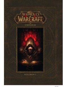 WORLD OF WARCRAFT CRONICAS 1 WORLD OF WARCRAFT CRONICAS 1