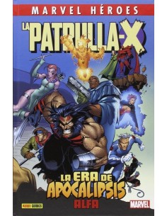 CMH 72: PATRULLA-X. LA ERA DE APOCALIPSIS: ALFA CMH 72: PATRULLA-X. LA ERA DE APOCALIPSIS: ALFA