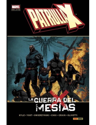 PATRULLA-X. LA GUERRA DEL MESIAS (MARVEL DELUXE) PATRULLA-X. LA GUERRA DEL MESIAS (MARVEL DELUXE)