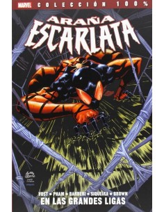ARAÑA ESCARLATA 02. EN LAS GRANDES LIGAS ARAÑA ESCARLATA 02. EN LAS GRANDES LIGAS