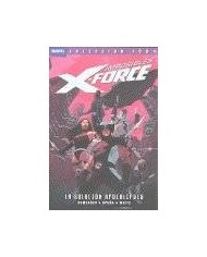 IMPOSIBLES X-FORCE 01. LA SOLUCION APOCALIPSIS