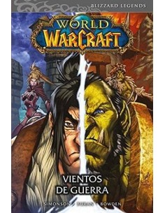 WORLD OF WARCRAFT. VIENTOS DE GUERRA (COMIC)