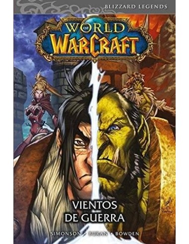 WORLD OF WARCRAFT. VIENTOS DE GUERRA (COMIC) WORLD OF WARCRAFT. VIENTOS DE GUERRA (COMIC)