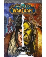 WORLD OF WARCRAFT. VIENTOS DE GUERRA (COMIC) WORLD OF WARCRAFT. VIENTOS DE GUERRA (COMIC)