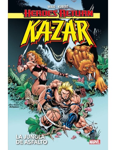 KA-ZAR: LA JUNGLA DE ASFALTO KA-ZAR: LA JUNGLA DE ASFALTO