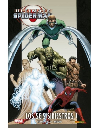 ULTIMATE SPIDERMAN INTEGRAL 05. LOS SEIS SINIESTROS