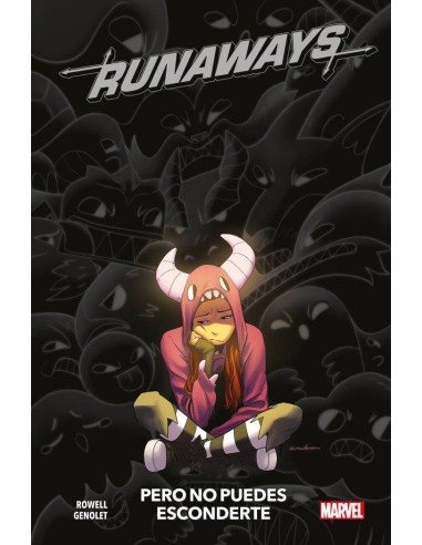 RUNAWAYS 04. PERO NO PUEDES ESCONDERTE