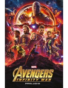 MARVEL CINEMATIC COLLECTION 10. AVENGERS: INFINITY WAR - PRELUDIO