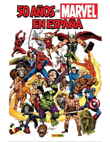 50 AÑOS DE MARVEL EN ESPAÑA 50 AÑOS DE MARVEL EN ESPAÑA