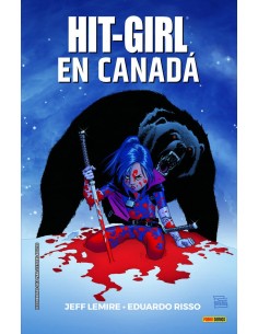 HIT GIRL 02.  EN CANADA (COMIC) HIT GIRL 02.  EN CANADA (COMIC)