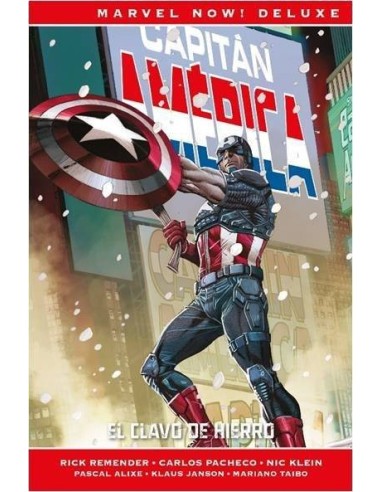 CAPITAN AMERICA DE RICK REMENDER 02. EL CLAVO DE HIERRO(MARVEL NOW! DELUXE)