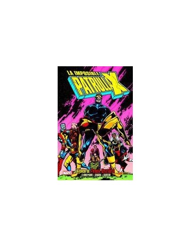 LA IMPOSIBLE PATRULLA-X, LA SAGA DE FENIX OSCURA LA IMPOSIBLE PATRULLA-X, LA SAGA DE FENIX OSCURA