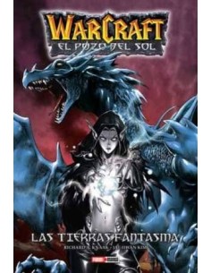 WARCRAFT: EL POZO DEL SOL 03. LAS TIERRAS FANTASMA WARCRAFT: EL POZO DEL SOL 03. LAS TIERRAS FANTASMA